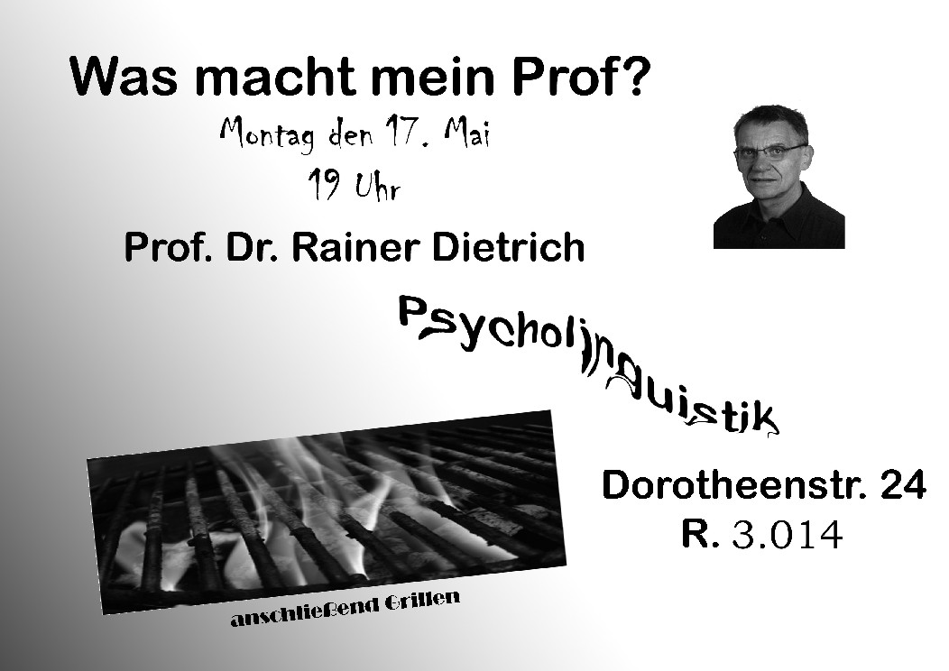 Was macht eigentlich mein Prof...? mit Rainer Dietrich am 17.05. ab 19 Uhr im Raum 3.014
